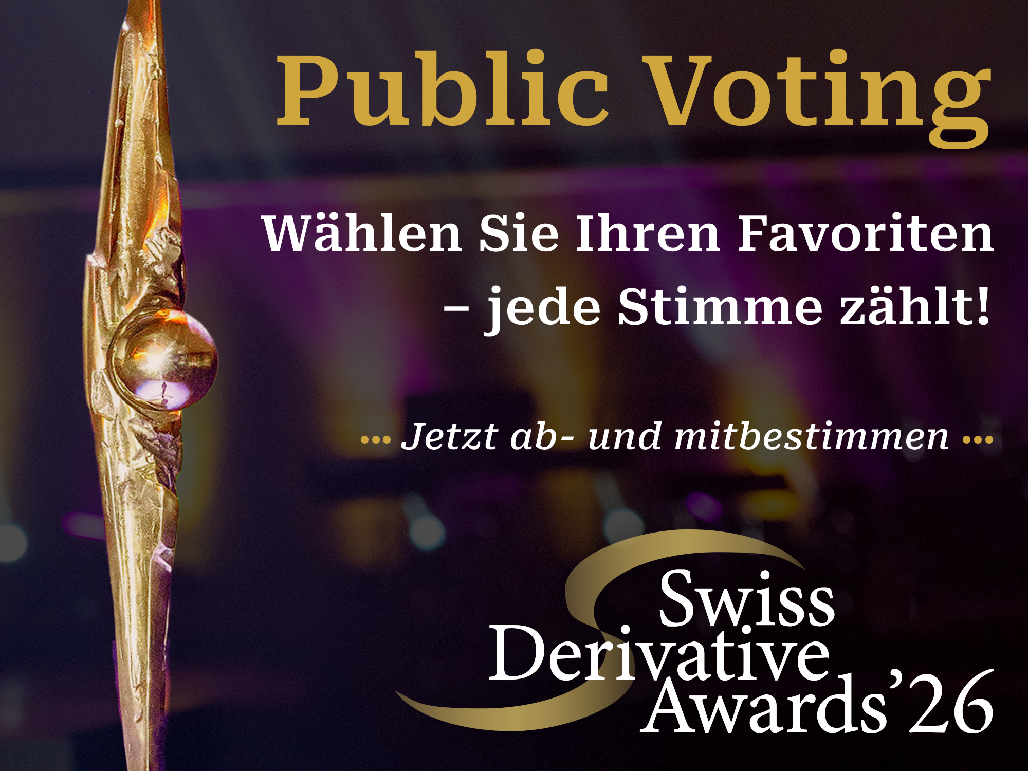 <p><strong>Swiss Derivative Awards 2026: Stimmen Sie jetzt ab!</strong></p>
